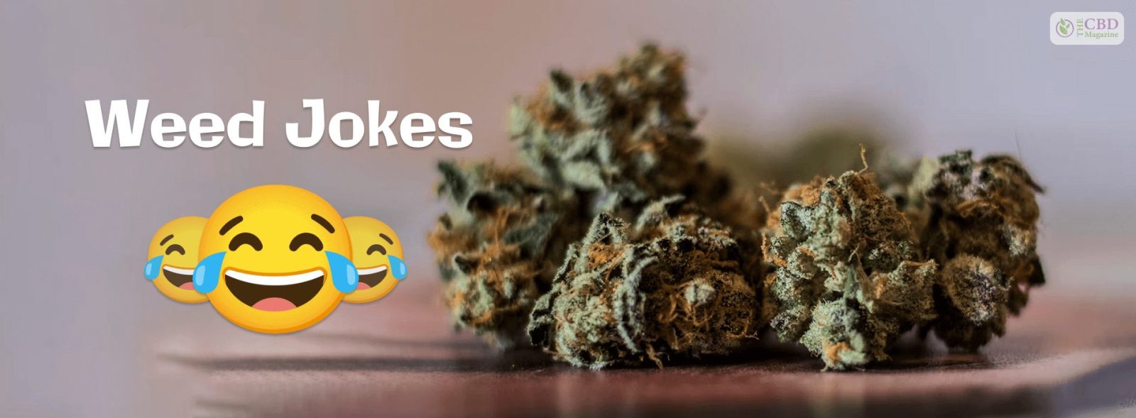 Weed Jokes